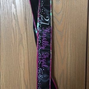 21 finally legal sash